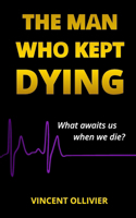 Man Who Kept Dying