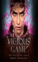 A Vicious Game
