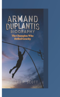 Armand Duplantis Biograghy