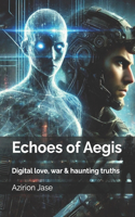 Echoes of Aegis