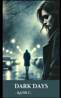 Dark Days