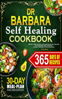 Dr. Barbara Self-Healing Cookbook
