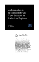 Introduction to Specifications for Soil Vapor Extraction for Professional Engineers