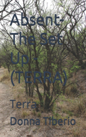 Absent-The Set Up -(TERRA)