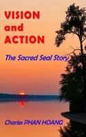 VISION and ACTION