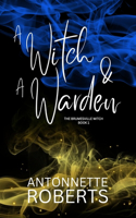Witch And A Warden