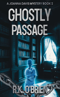 Ghostly Passage