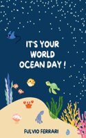 It's your world ocean day!