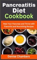 Pancreatitis Diet Cookbook