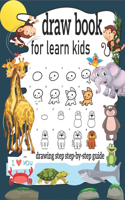 draw book for learn kids drawing step step-by-step guide