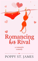 Romancing His Rival