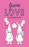 Gnome Love Coloring Book
