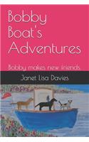 Bobby Boat's Adventures