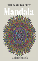 World's Best Mandala Coloring Book
