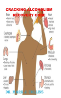Cracking Alcoholism Recovery Code