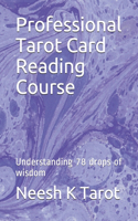 Professional Tarot Card Reading Course
