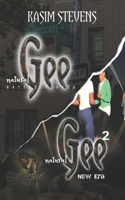 Natural Gee (Double-Feature): Battle Tested & New Era