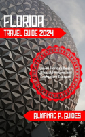 Florida Travel Guide 2024