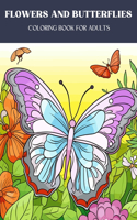 Flowers And Butterflies Coloring Book For Adults