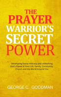 Prayer Warrior's Secret Power
