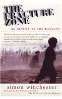 Fracture Zone: My Return to the Balkans