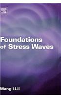 Foundations of Stress Waves