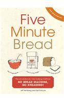 Five Minute Bread