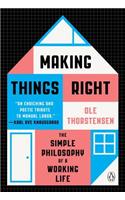 Making Things Right