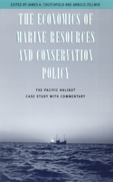The Economics of Marine Resources and Conservation Policy