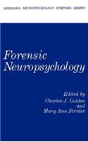 Forensic Neuropsychology