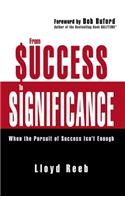 From Success to Significance