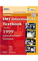 Mosby's Emt-Intermediate Textbook for the 1999 National Standard Curriculum, Revised