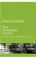 The Ecocritical Psyche