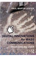 Digital Innovations for Mass Communications