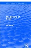 The Coming of Rome (Routledge Revivals)
