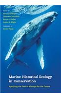 Marine Historical Ecology in Conservation