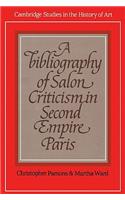 Bibliography of Salon Criticism in Second Empire Paris
