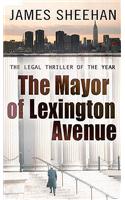 The Mayor of Lexington Avenue