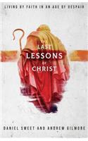 The Last Lessons of Christ