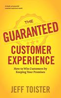 Guaranteed Customer Experience