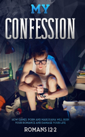 My Confession