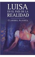 Luisa en el país de la realidad