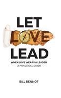 Let Love Lead