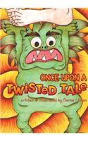 Once Upon A Twisted Tale