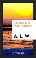 HYMNS AND MEDITATIONS