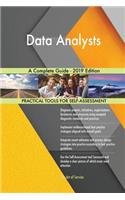 Data Analysts A Complete Guide - 2019 Edition