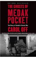 The Ghosts of Medak Pocket: The Story of Canada's Secret War