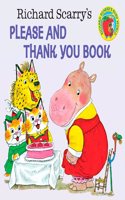 Richard Scarry's Please and Thank You Bo (Pictureback(R))