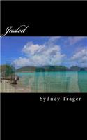 Jaded