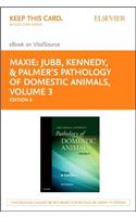 Jubb, Kennedy & Palmer's Pathology of Domestic Animals - Elsevier eBook on Vitalsource (Retail Access Card): Volume 3
